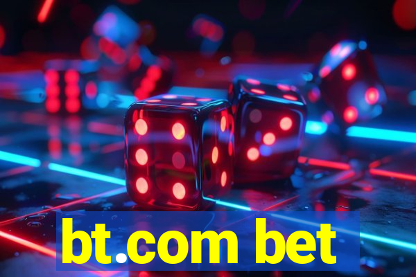 bt.com bet